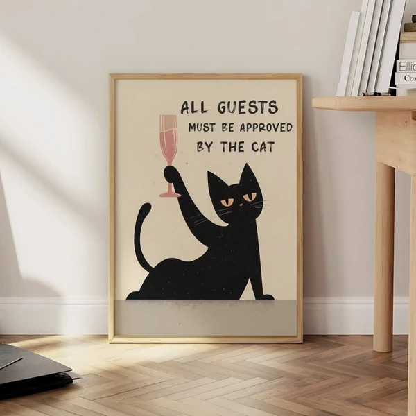 All Guests Must Be Approved by the Cat Print, Funny Black Cat Poster, Trendy Black Cat Wall Art, Cat Lover Gift Poster - Physical Print