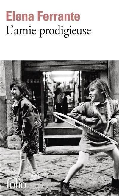 L’Amie Prodigieuse - Enfance, adolescence Tome 1 : L'amie prodigieuse