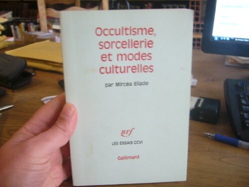 Occultisme, sorcellerie et modes culturelles - traduit de l'anglais par Jean Malaquais