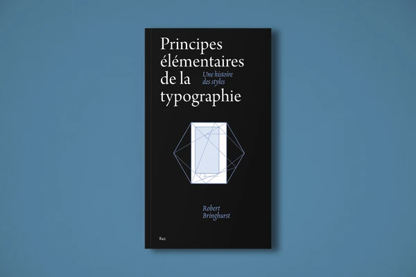 PRINCIPES ÉLÉMENTAIRES DE LA TYPOGRAPHIE