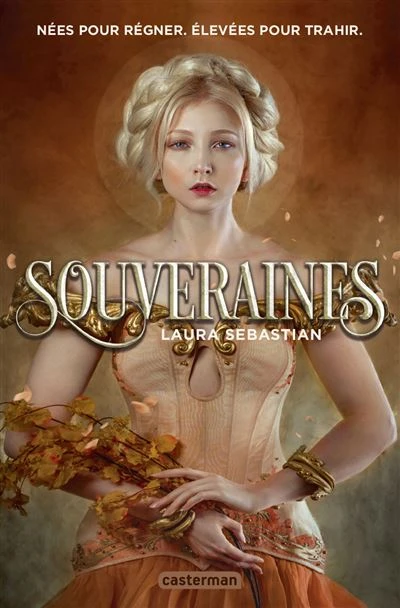 Souveraines - Tome 1 : Souveraines