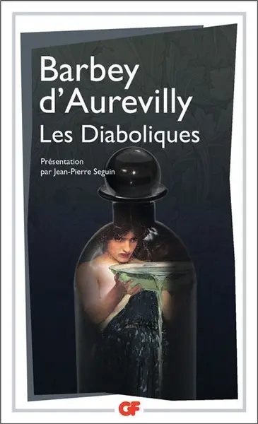 Les Diaboliques Barbey d'Aurevilly