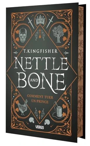 Nettle &amp; Bone, édition collector, tirage limité: Comment tuer un prince