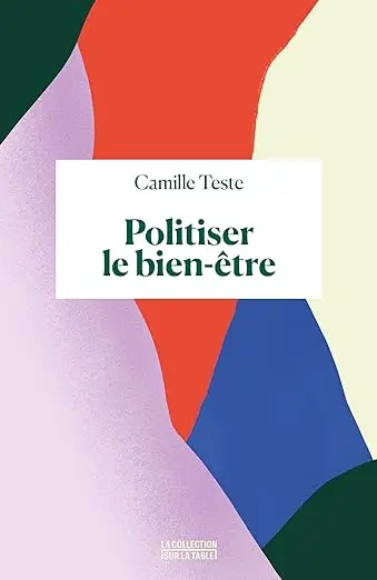 Politiser le bien-être Broché – Grand livre, 12 avril 2023