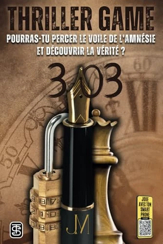3:03 Pourras-tu percer le voile de l'amnésie et découvrir la vérité ?: Livre Thriller Game Interactif pour Adultes - 46 Énigmes et Casse-têtes Visuels ... dans une Histoire Captivante de Suspense