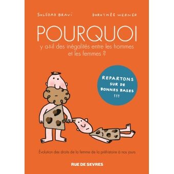Pourquoi y a t-il des inegalites entre les hommes et les femmes?