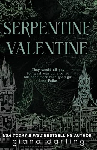 Serpentine Valentine: A Dark Academia Sapphic Romance