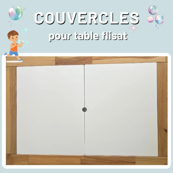 Couvercles table flisat - FLISAT & CO
