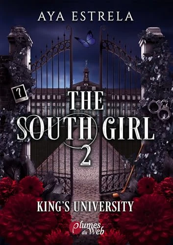 The South Girl : Tome 2 - King's University