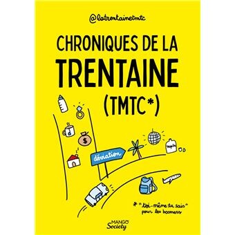 Chroniques de la trentaine (TMTC)
