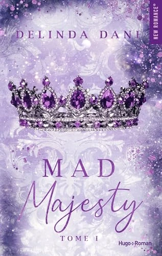 Mad Majesty - Tome 01