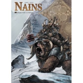 Nains - Jorun de la Forge Tome 06 : Nains