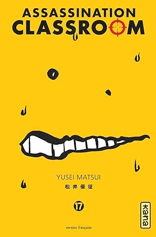 Assassination classroom - Tome 17 Broché – Illustré, 7 juillet 2017