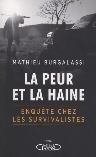 La peur et la haine