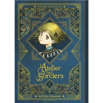 L'Atelier Des Sorciers -  : L'Atelier des Sorciers T01 Edition Grimoire