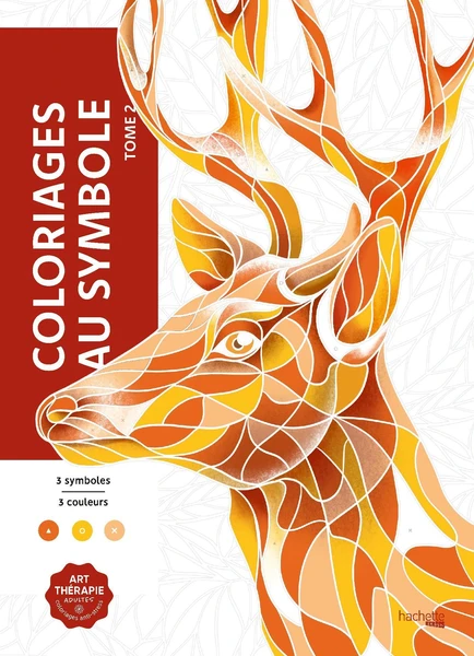 Coloriages mystères - Coloriages au symbole - Tome 2