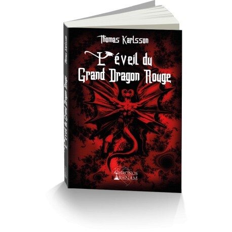 L'Eveil du Grand Dragon Rouge, par Thomas Karlsson