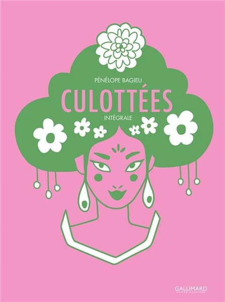 Culottées, l'intégrale