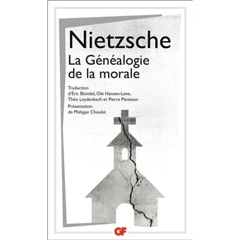 Généalogie de la morale Nietzsche 