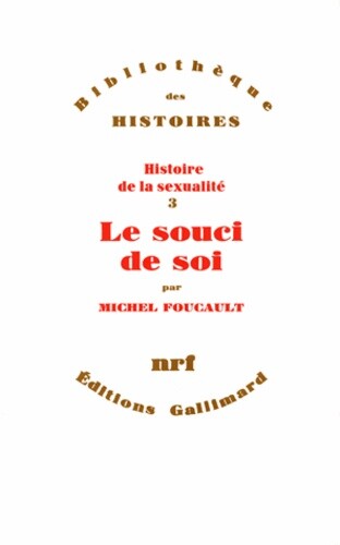 *NEED THIS FOR UNIVERSITY* HISTOIRE DE LA SEXUALITE Tome 3