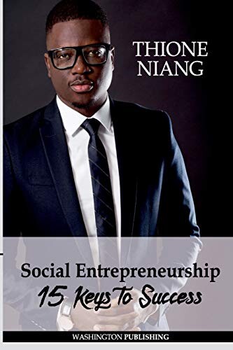 Social Entrepreneurship: 15 Keys To Success
