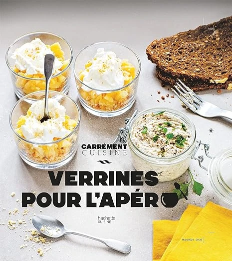100 Recettes de Verrines pour l'apéro Relié – Illustré, 12 mai 2021