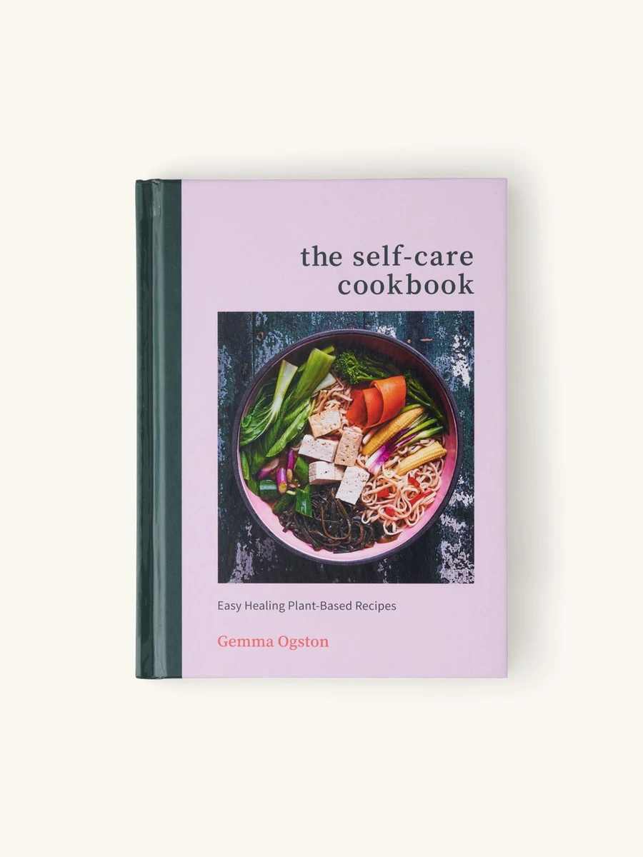 The Self-Care Cookbook