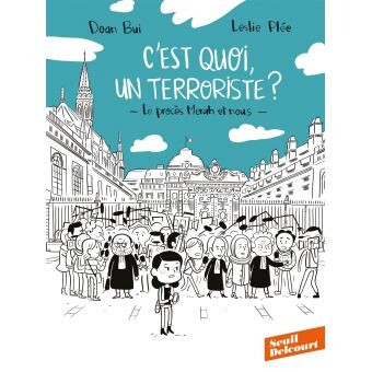 C'est quoi, un terroriste ? Le procès Merah et nous