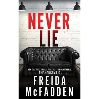 Never Lie by Freida McFadden