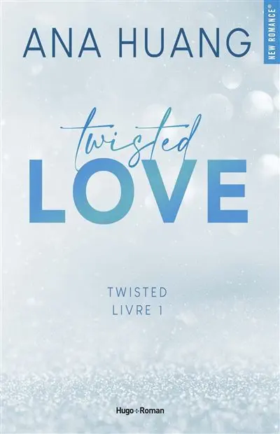 Twisted - : Twisted Love - Tome 1