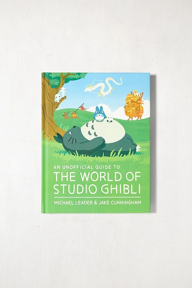 Un Guide Non Officiel du Monde de Studio Ghibli Par Michael Leader & Jake Cunningham