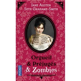 Orgueil et Préjugés -  : Orgueil et préjugés & zombies