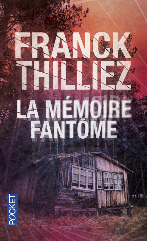 La mémoire fantôme 