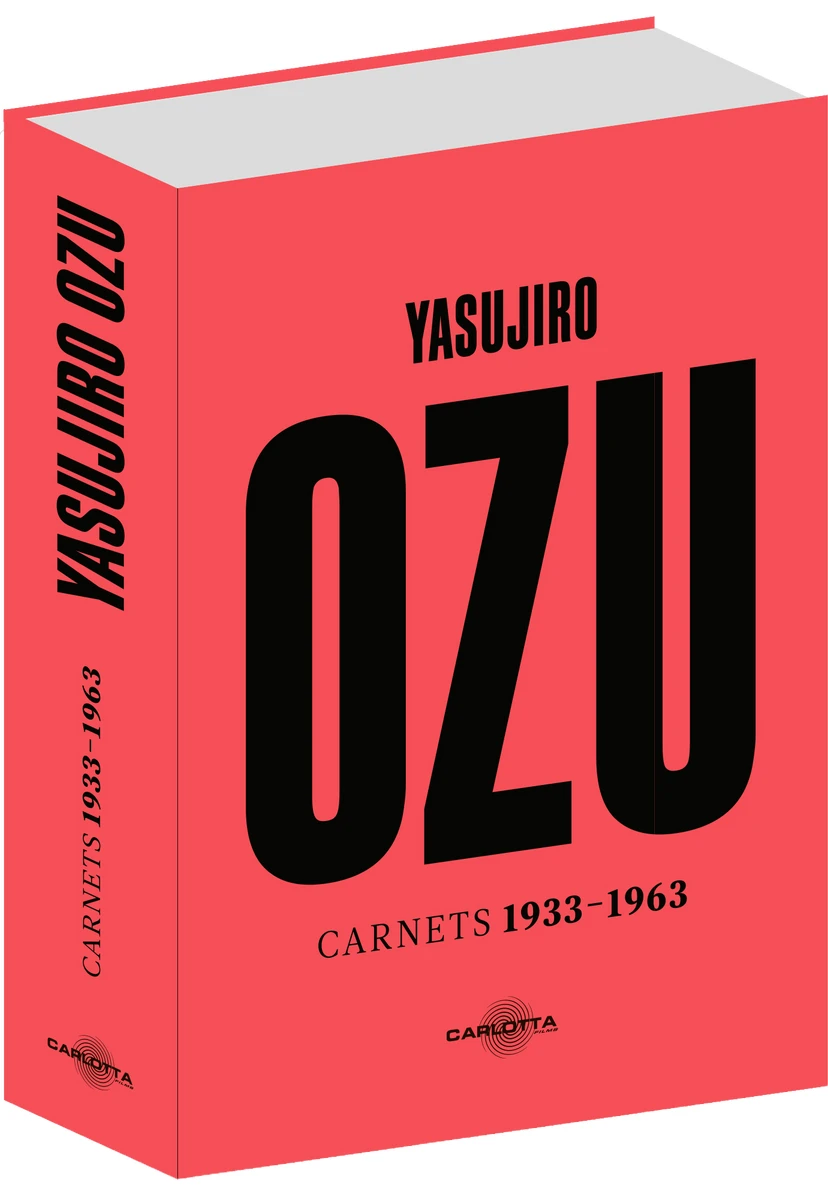 Yasujiro Ozu, carnets 1933-1963 - Livre