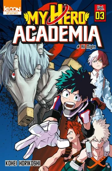 My Hero Academia - Tome 3 : My Hero Academia T03