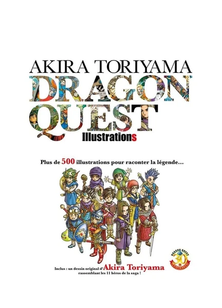 Dragon quest : Akira Toriyama - illustrations