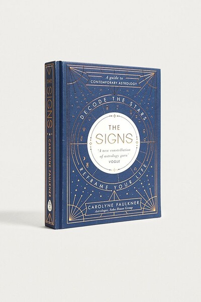 The Signs : Decode the Stars, Reframe Your Life par Carolyne Faulkner