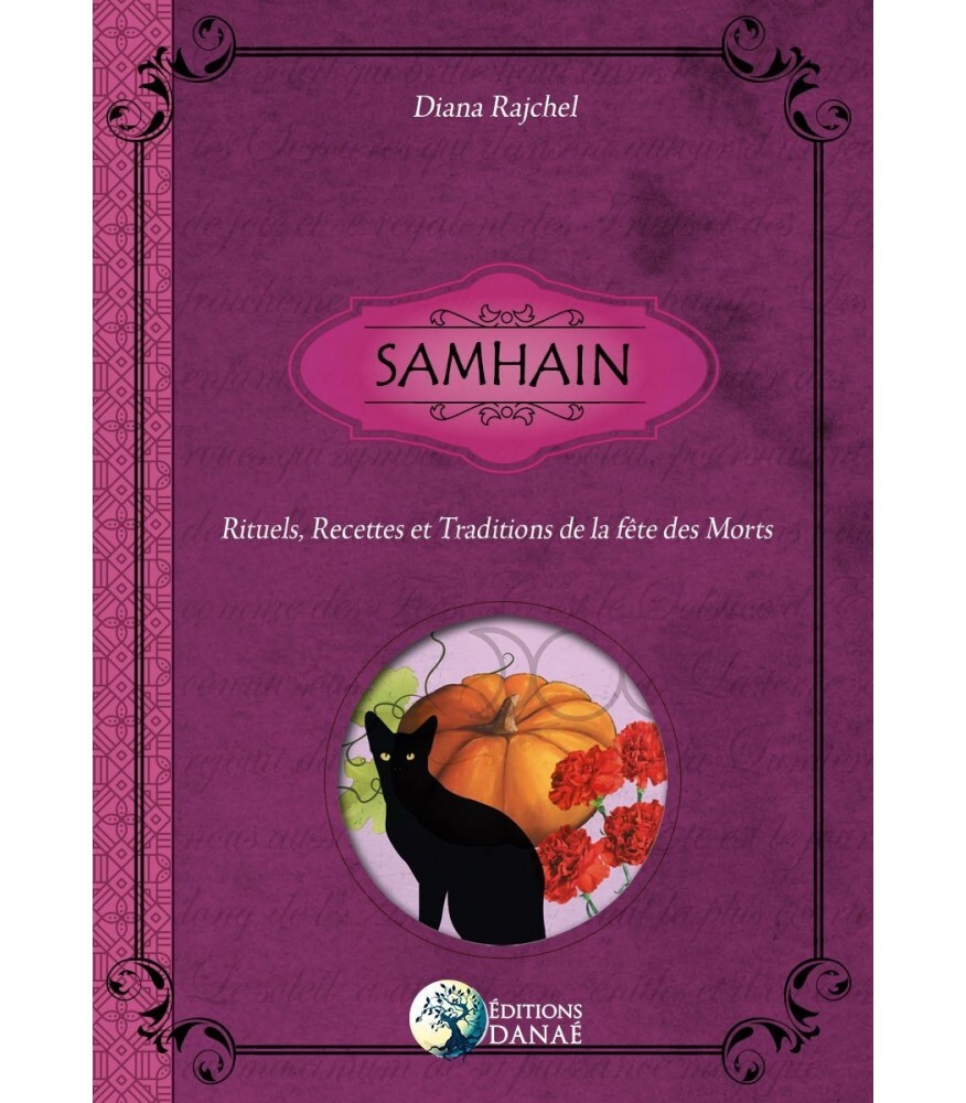 Samhain: Rituels, Recettes et Traditions de la Fête des Morts