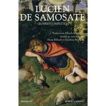 Oeuvres complètes - Lucien de Samosate