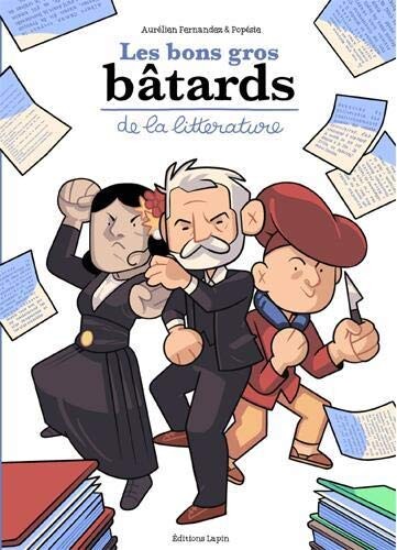 Les Bons gros bâtards de la littérature