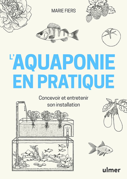 L'aquaponie en pratique