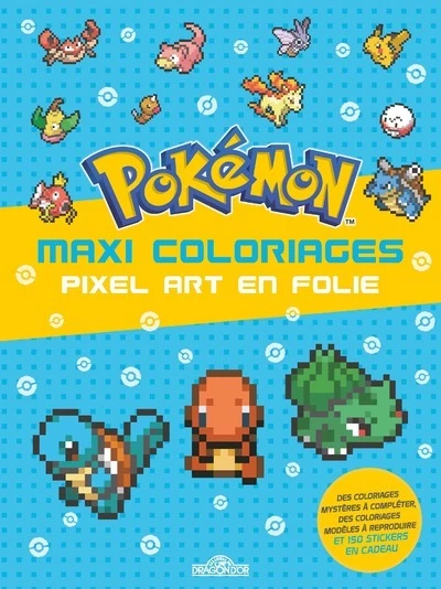 Pokémon - Maxi coloriages - Pixel Art en folie (Broché)