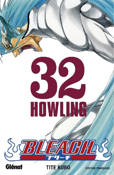 Bleach t.32 - howling : Tite Kubo - 2723466248 - Shonen | Cultura