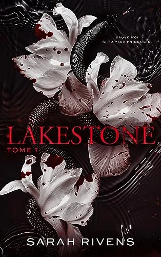 LAKESTONE TOME 1 SARAH RIVENS