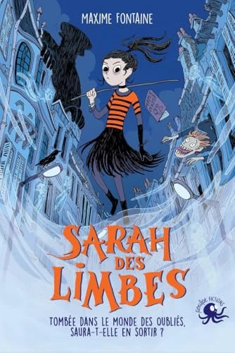 Sarah des Limbes – Dès 10 ans – Roman lecture jeunesse chair de poule fantastique