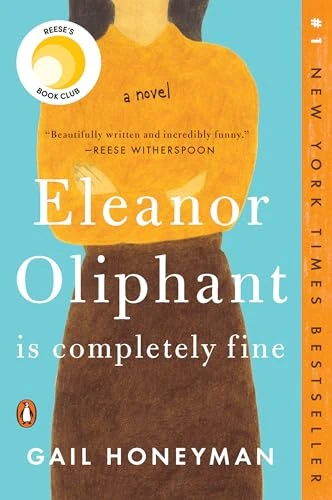 Gail Honeyman | Eleanor Oliphant Is Completely Fine