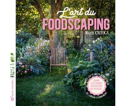 L'art du foodscaping