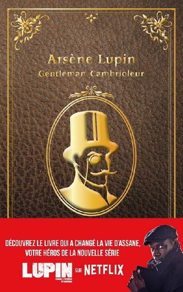 Arsène Lupin, gentleman cambrioleur, nouvelle é... - Maurice Leblanc, Maurice Leblanc - Hachette Romans