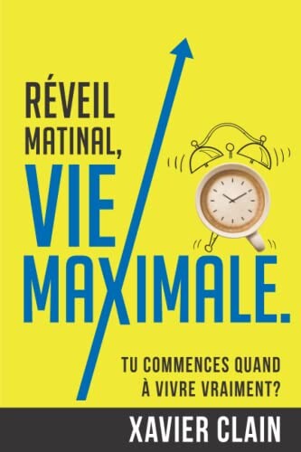 Livre: Réveil matinal, vie maximale