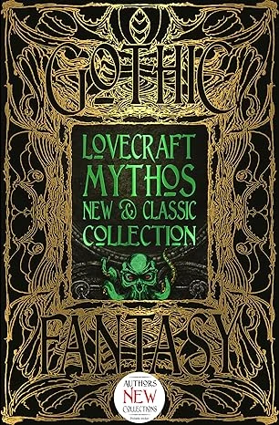 Lovecraft Mythos New & Classic Collection: Anthology of New & Classic Tales Relié – 5 novembre 2020